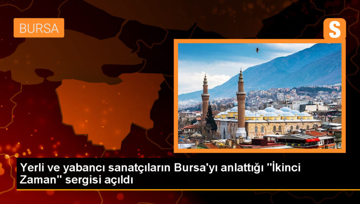 İkinci Zaman Sergisi Bursa’da Açıldı