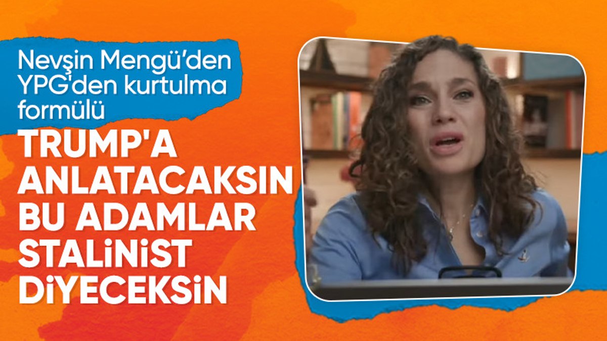 Nevşin Mengü’den ABD’ye YPG’yi anlatma önerisi